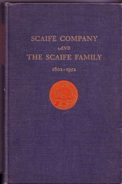 Scaife Company and the Scaife Family book